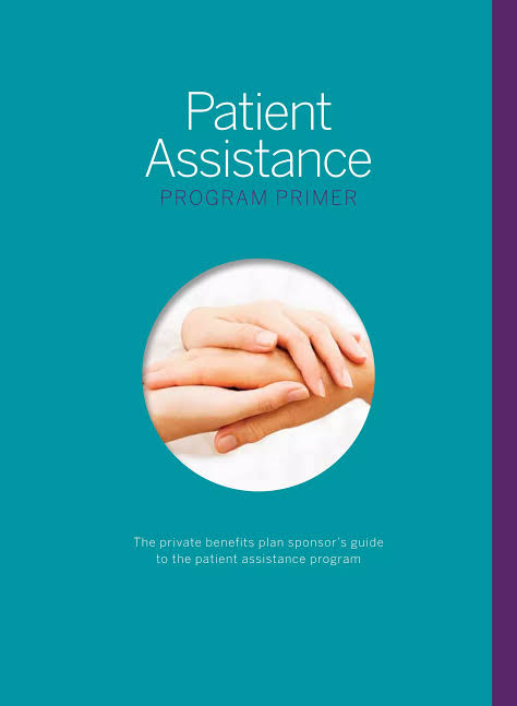 Patient Assistance Programs (PAPs) — The Complete Guide